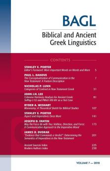 Biblical and Ancient Greek Linguistics Volume 7