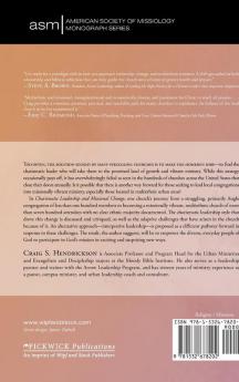 Charismatic Leadership and Missional Change: Mission-Actional Ministry in a Multiethnic Church: 43 (American Society of Missiology Monograph)