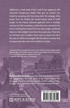 Hallowed: Echoes of the Psalms in the Lord's Prayer