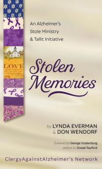 Stolen Memories: An Alzheimer's Stole Ministry and Tallit Initiative