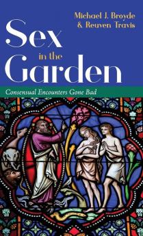 Sex in the Garden: Consensual Encounters Gone Bad