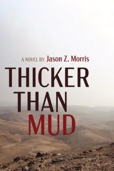 Thicker Than Mud