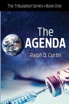 The Agenda: The Tribulation Series Book One