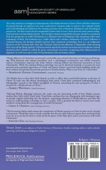 Believing Without Belonging?: Religious Beliefs and Social Belonging of Hindu Devotees of Christ: 48 (American Society of Missiology Monograph)