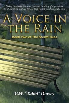 A Voice In the Rain: Book Two of The Storm Tales: 2 (Storm Tales Trilogy)