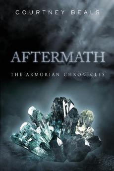 Aftermath: 1 (Armorian Chronicles)