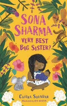 Sona Sharma, Very Best Big Sister?