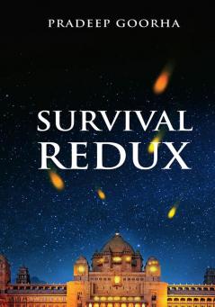 Survival Redux