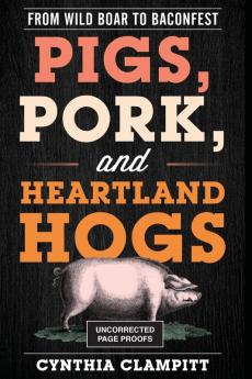 Pigs Pork and Heartland Hogs