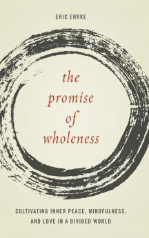 Promise of Wholeness