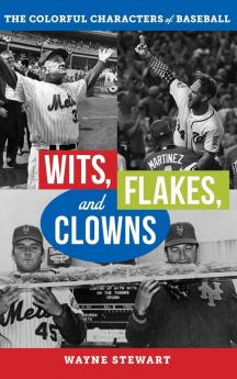 Wits Flakes and Clowns