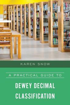 Practical Guide to Dewey Decimal Classification