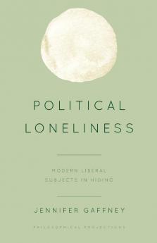 Political Loneliness
