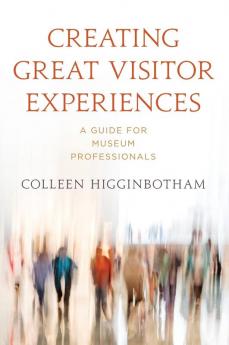 Creating Great Visitor Experiences