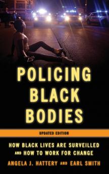 Policing Black Bodies