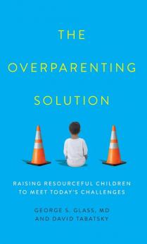 Overparenting Solution