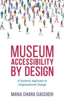 Museum Accessibility by Design