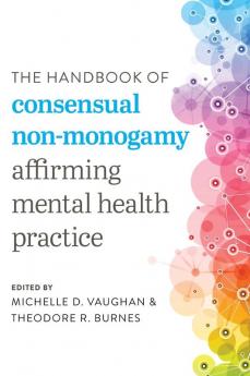 Handbook of Consensual Non-Monogamy