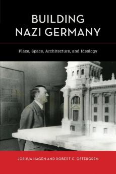 Building Nazi Germany