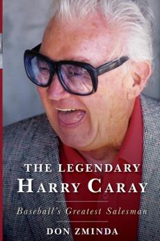 Legendary Harry Caray