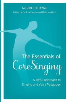 Essentials of CoreSinging