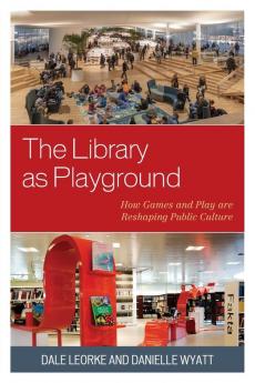 Library as Playground