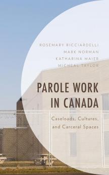 Parole Work in Canada