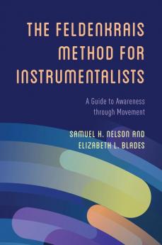 Feldenkrais Method for Instrumentalists