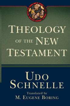 Theology of the New Testament