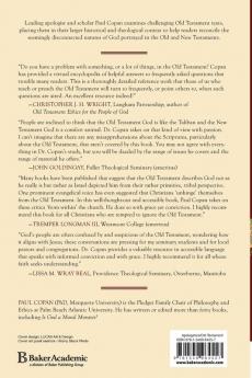 Is God a Vindictive Bully? - Reconciling Portrayals of God in the Old and New Testaments