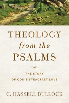 Theology from the Psalms