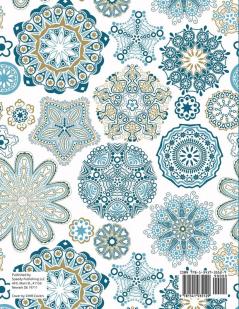 Let It Snow! Complex Snowflake Patterns - Coloring and Activity Book for Teens