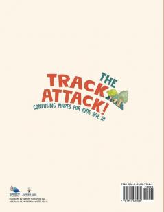 The Track Attack! Confusing Mazes for Kids Age 10