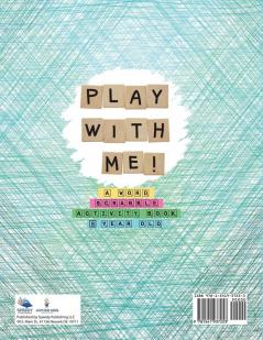 Play with Me! A Word Scrabble Activity Book 8 Year Old