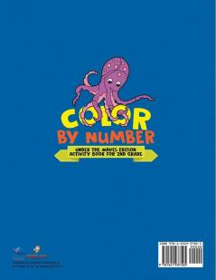 Color by Number: Under the Waves Edition Activity Book for 2nd Grade