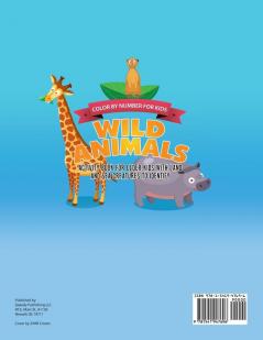 Color by Number for Kids. Wild Animals Activity Book for Older Kids with Land and Sea Creatures to Identify. Challenging Mental Boosters for Better Focus at School