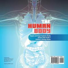 The Human Body | Organs and Organ Systems Books | Science Kids Grade 7 | Children's Biology Books