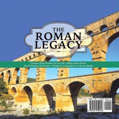 The Roman Legacy Lessons from Roman Art to Law Books about Rome Social Studies 6th Grade Children's Geography & Cultures Books