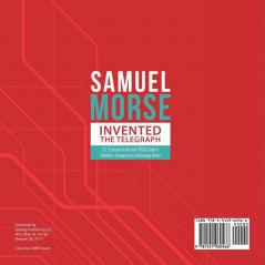 Samuel Morse Invented the Telegraph U.S. Economy in the mid-1800s Grade 5 Children's Computers & Technology Books