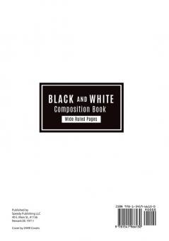 Black and White Composition Book Wide Ruled Pages