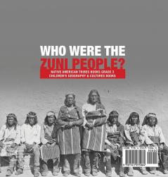 Who Were the Zuni People? Native American Tribes Books Grade 3 Children's Geography & Cultures Books