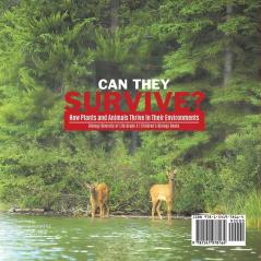 Can They Survive?: How Plants and Animals Thrive In Their Environments Biology Diversity of Life Grade 4 Children's Biology Books