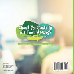 Should You Speak Up in a Town Meeting? Citizenship and Local Government Politics Book Grade 3 Children's Government Books