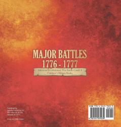 Major Battles 1776 - 1777 American Revolutionary War Battles Grade 4 Children's Military Books