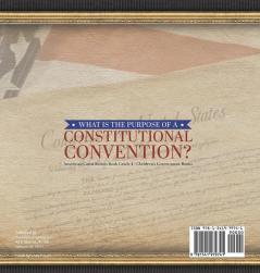 What Is the Purpose of a Constitutional Convention? American Constitution Book Grade 4 Children's Government Books