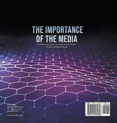 The Importance of the Media Essentials and Impact of Current Events Grade 4 Children's Reference Books