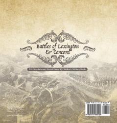 Battles of Lexington & Concord | U.S. Revolutionary Period Grade 4 | Children's Military Books