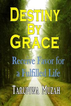 Destiny By Grace