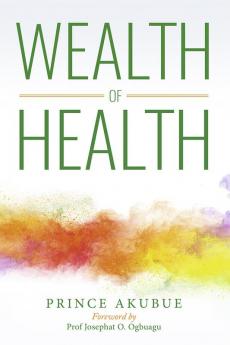 Wealth of Health