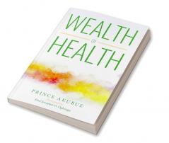 Wealth of Health